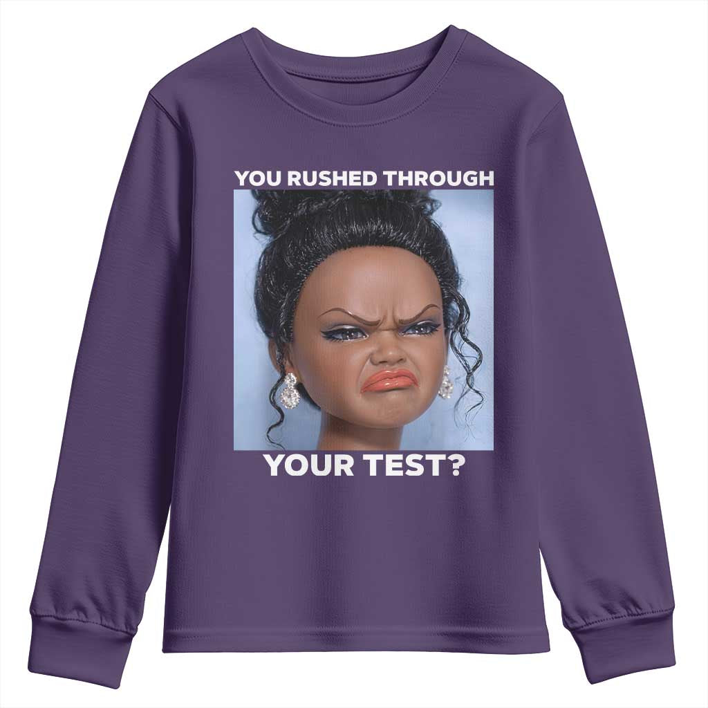 Funny You Rushed Through Your Test Doll Face Meme Youth Sweatshirt Teacher Reaction Humor Testing Day
