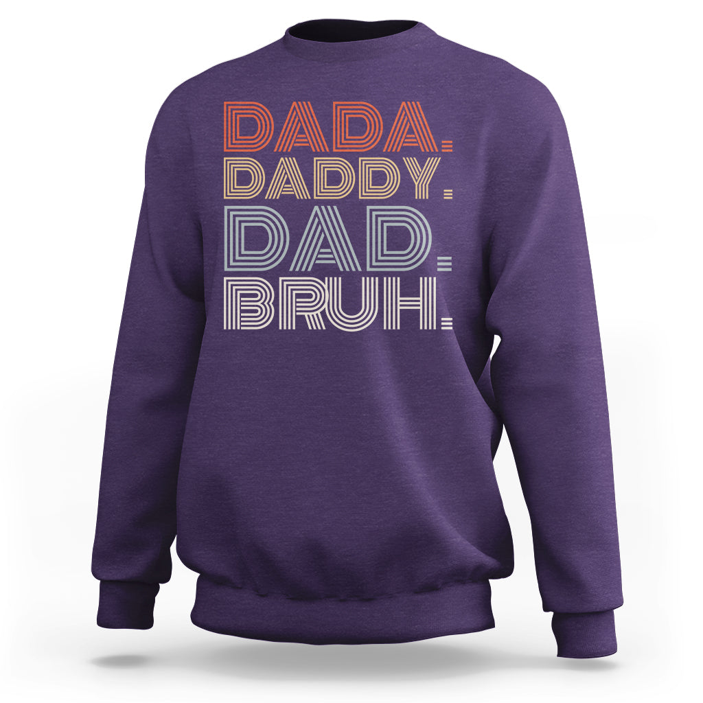 Funny Dad Sweatshirt Men Dada Daddy Dad Bruh Fathers Day Vintage Funny Father - Wonder Print Shop