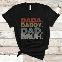 Funny Dad T Shirt Men Dada Daddy Dad Bruh Fathers Day Vintage Funny Father - Wonder Print Shop