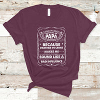 Funny Dad T Shirt They Call Me Papa Because Partner In Crime Funny Dad Grandpa - Wonder Print Shop