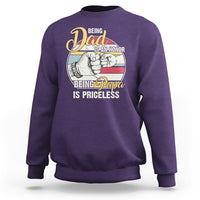 Funny Dad Sweatshirt Being Dad is an Honor Being Papa is Priceless Fathers Day - Wonder Print Shop