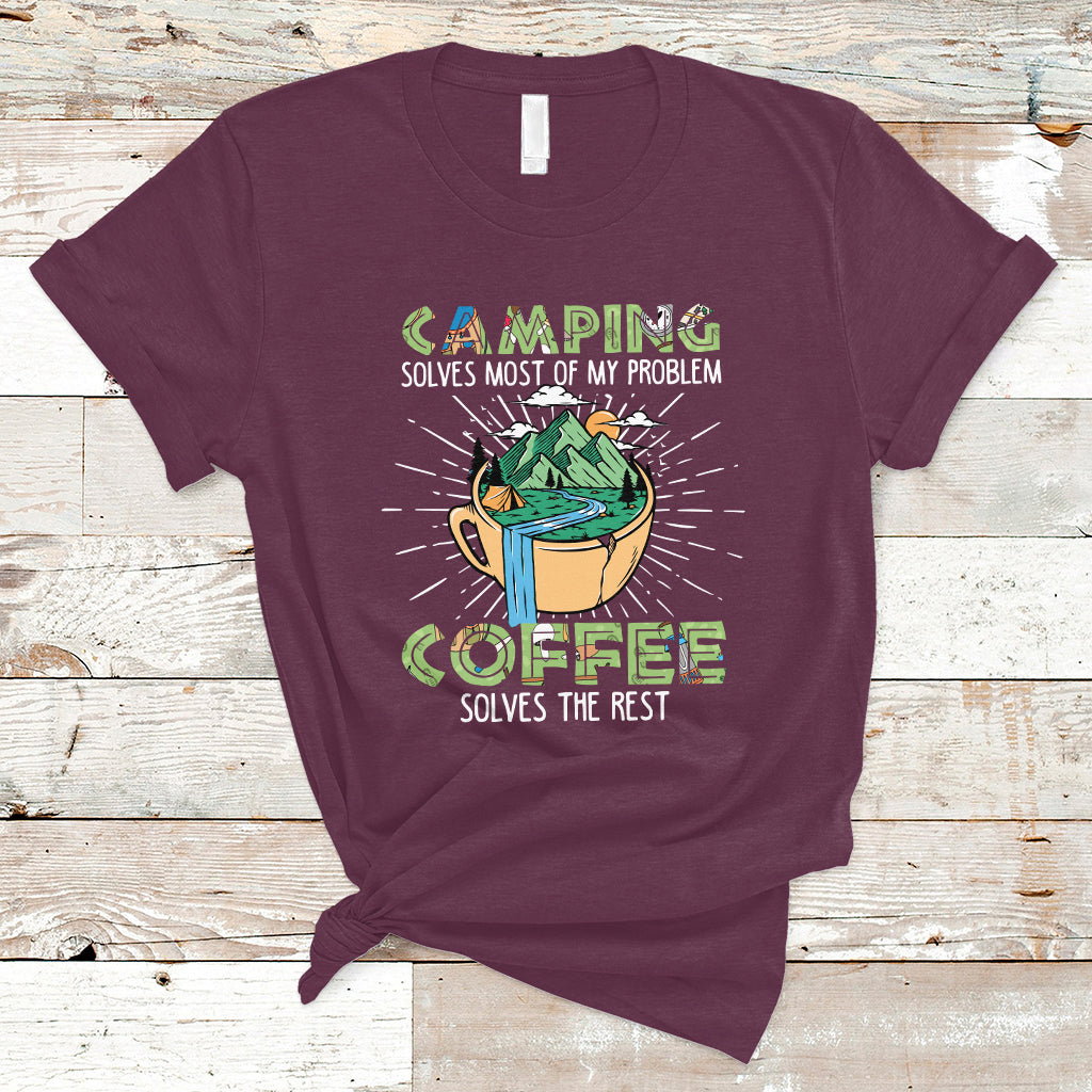 Camping T Shirt Camping Solves Problems Coffee Solves Rest Funny Camper - Wonder Print Shop