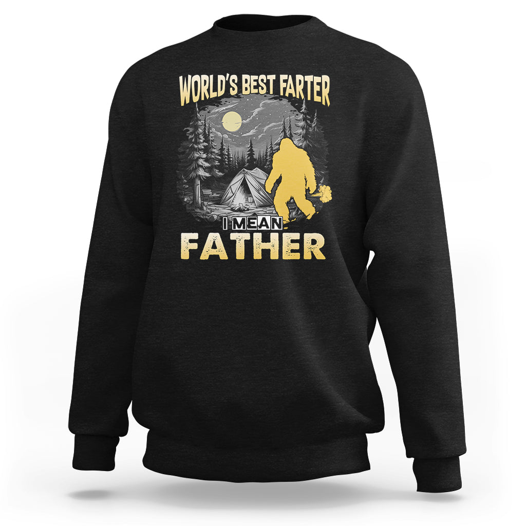 Funny Farter Sweatshirt Funny Father's Day World's Best Farter I Mean Father Bigfoot - Wonder Print Shop