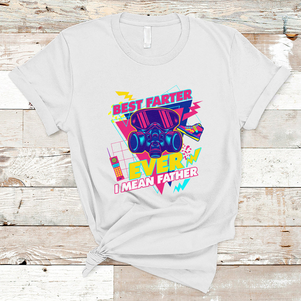 Funny Farter T Shirt Funny Best Farter Ever I Mean Father Gas Mask Retro 70s 80s - Wonder Print Shop