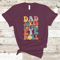 Dad Joke T Shirt Men Dad Jokes Are How Eye Roll Funny Dad Gift Daddy Pun Joke - Wonder Print Shop