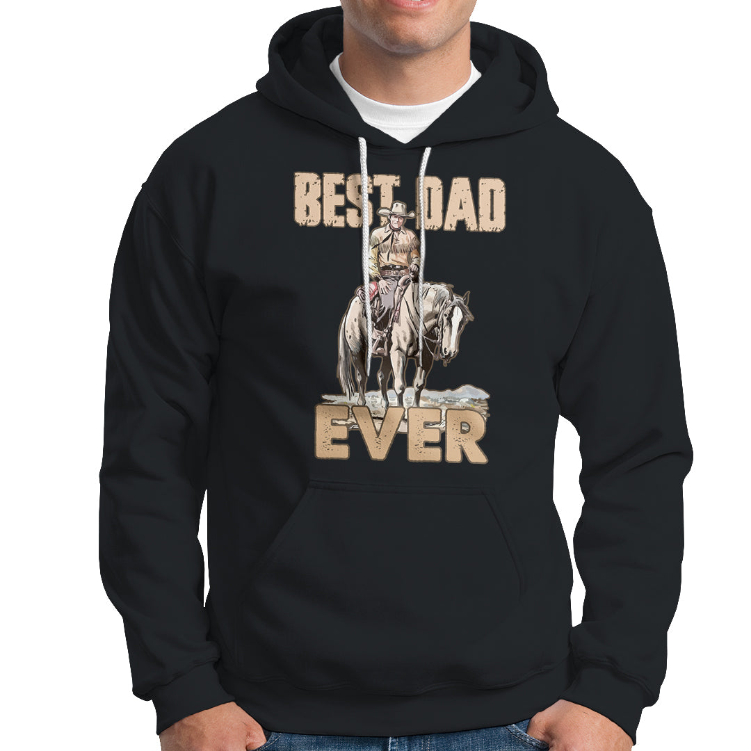Horse Dad Hoodie Father's Day Best Dad Ever Retro Western Rodeo Cowboy Dad - Wonder Print Shop