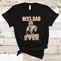 Horse Dad T Shirt Father's Day Best Dad Ever Retro Western Rodeo Cowboy Dad - Wonder Print Shop