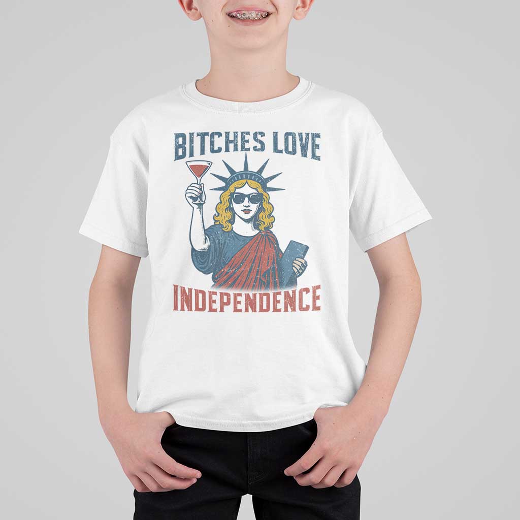 Funny 4th of July Statue of Liberty Cocktail T Shirt For Kid Retro Bitches Love Independence