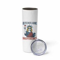 Funny 4th of July Statue of Liberty Cocktail Skinny Tumbler Retro Bitches Love Independence