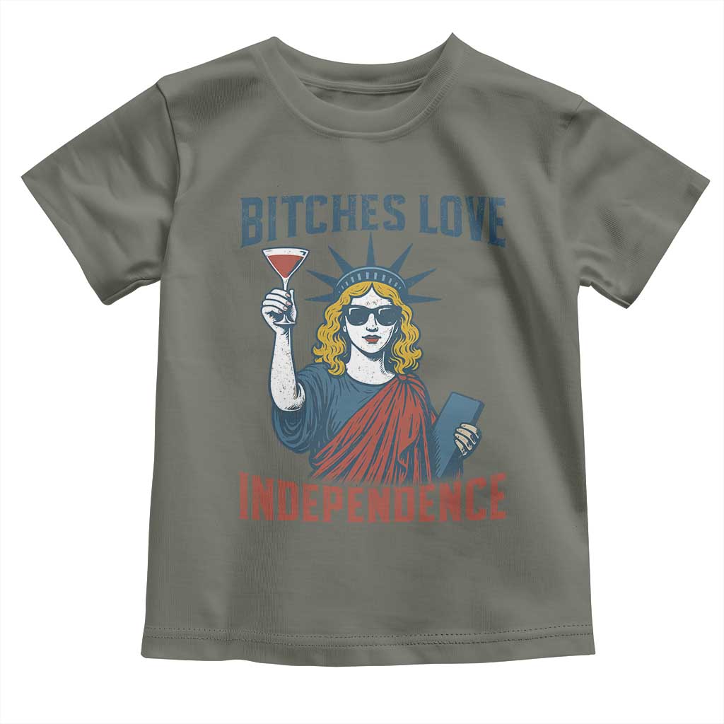 Funny 4th of July Statue of Liberty Cocktail Toddler T Shirt Retro Bitches Love Independence