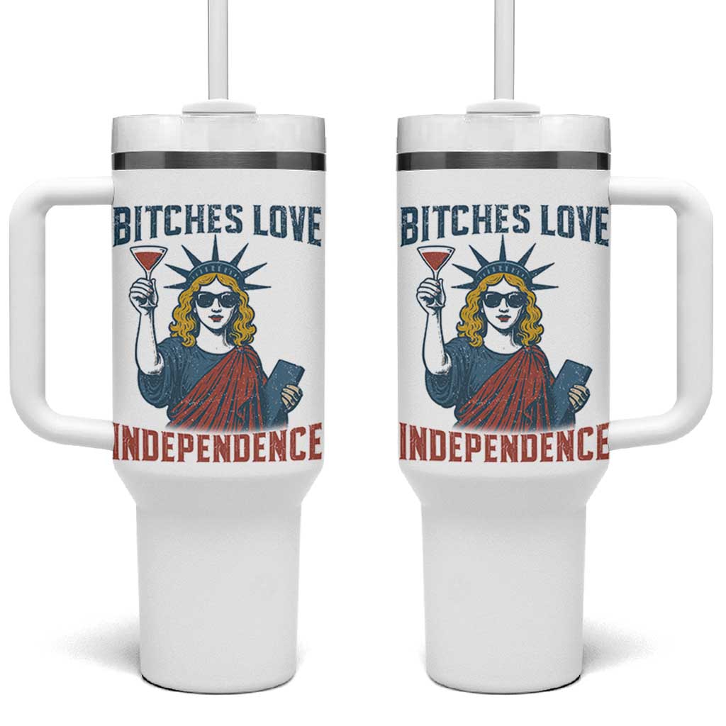 Funny 4th of July Statue of Liberty Cocktail Tumbler With Handle Retro Bitches Love Independence
