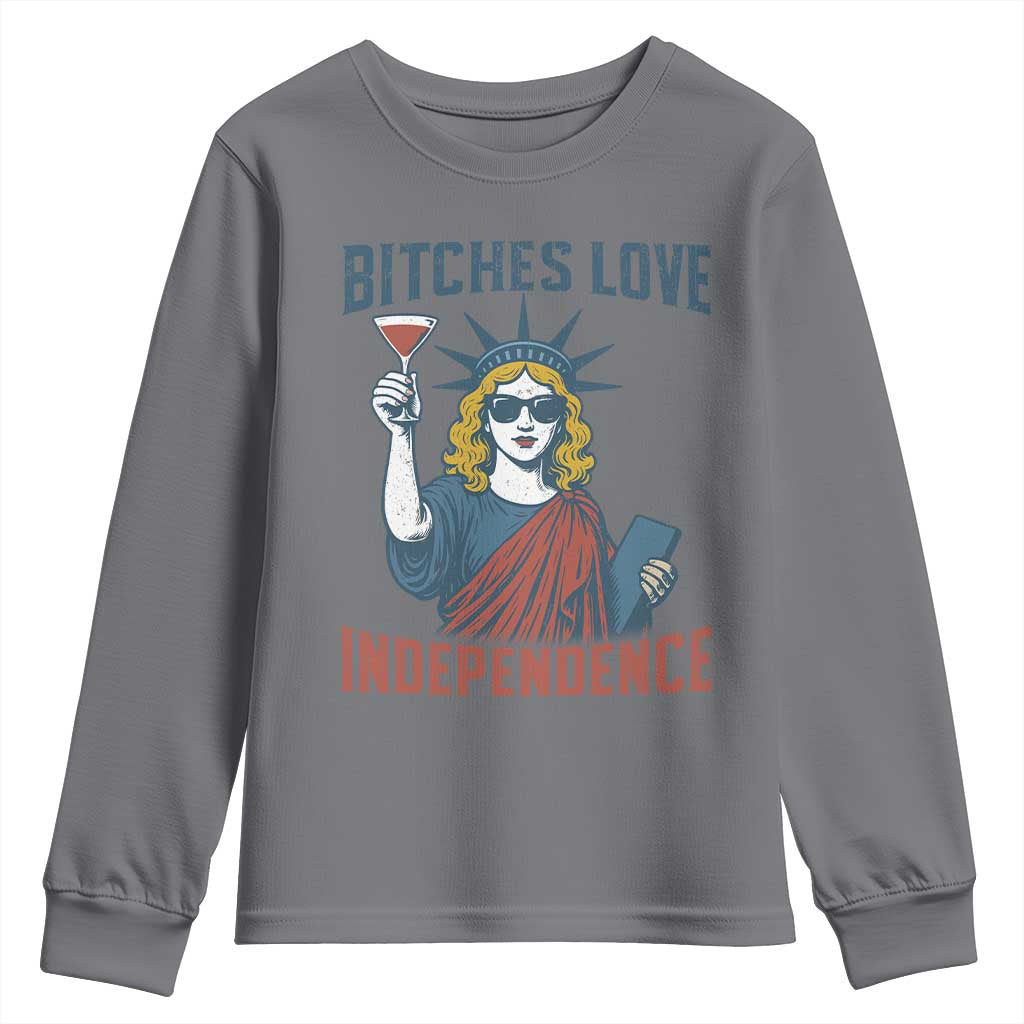 Funny 4th of July Statue of Liberty Cocktail Youth Sweatshirt Retro Bitches Love Independence