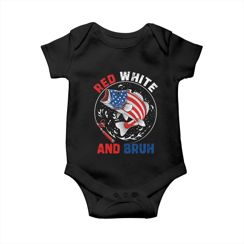 Red White And Bruh Fishing Baby Onesie Funny Patriotic Bass 4th Of July American Flag