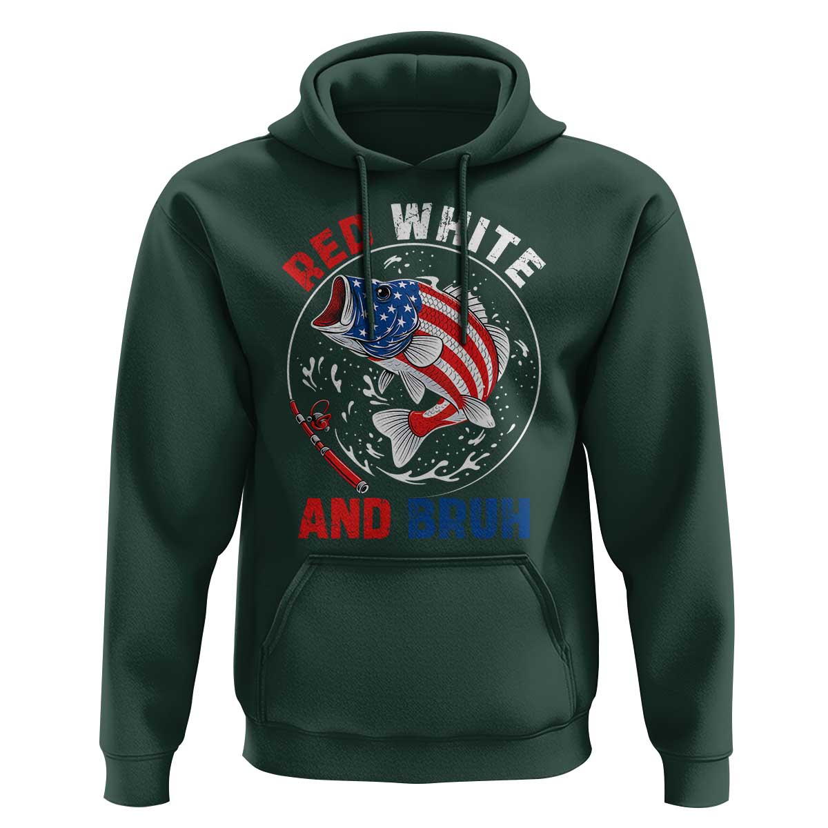 Red White And Bruh Fishing Hoodie Funny Patriotic Bass 4th Of July American Flag