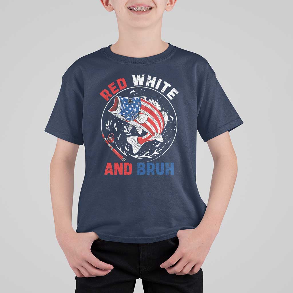 Red White And Bruh Fishing T Shirt For Kid Funny Patriotic Bass 4th Of July American Flag