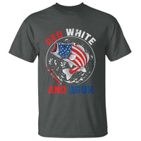 Red White And Bruh Fishing T Shirt Funny Patriotic Bass 4th Of July American Flag