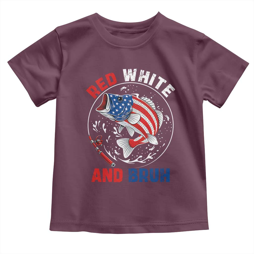 Red White And Bruh Fishing Toddler T Shirt Funny Patriotic Bass 4th Of July American Flag