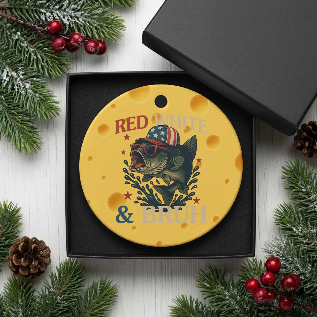 Retro Red White And Bruh Fishing Ceramic Ornament Funny Patriotic Bass 4th Of July - Wonder Print Shop