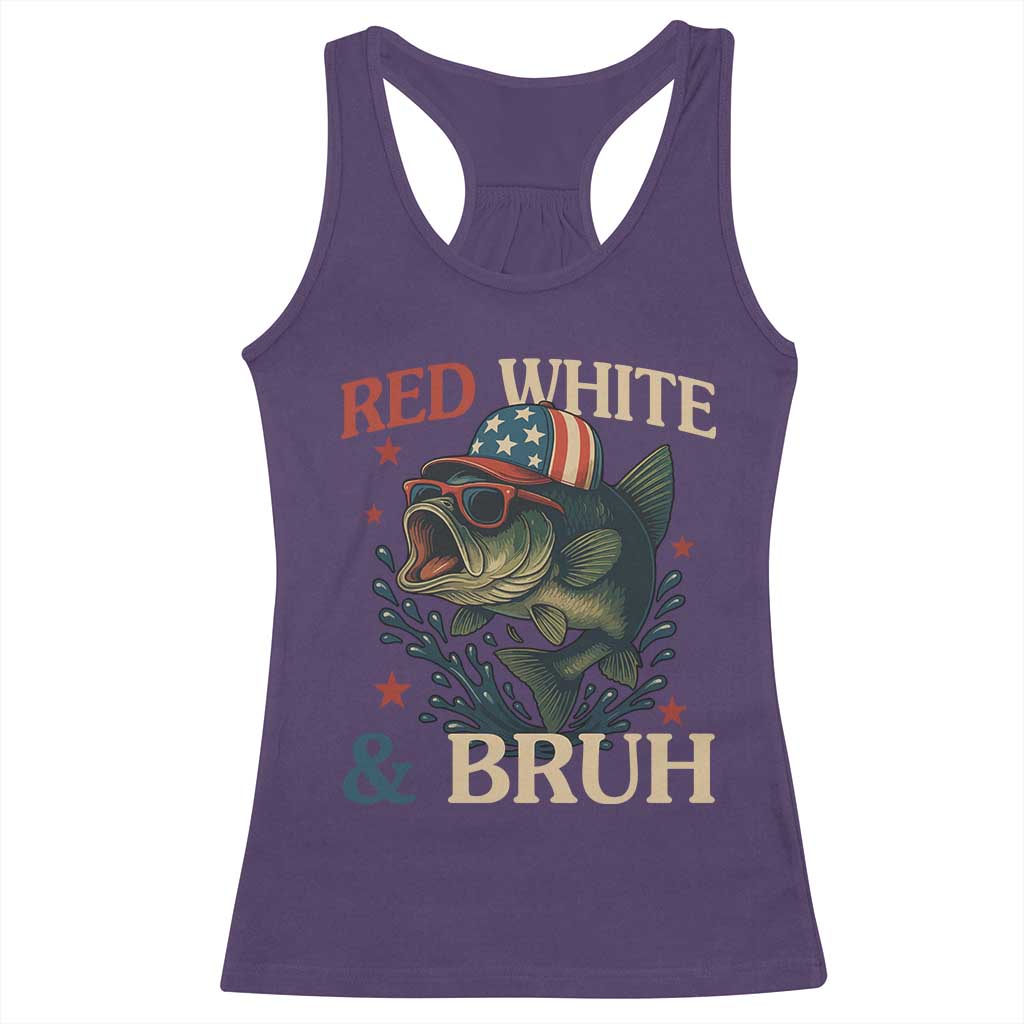 Retro Red White And Bruh Fishing Racerback Tank Top Funny Patriotic Bass 4th Of July