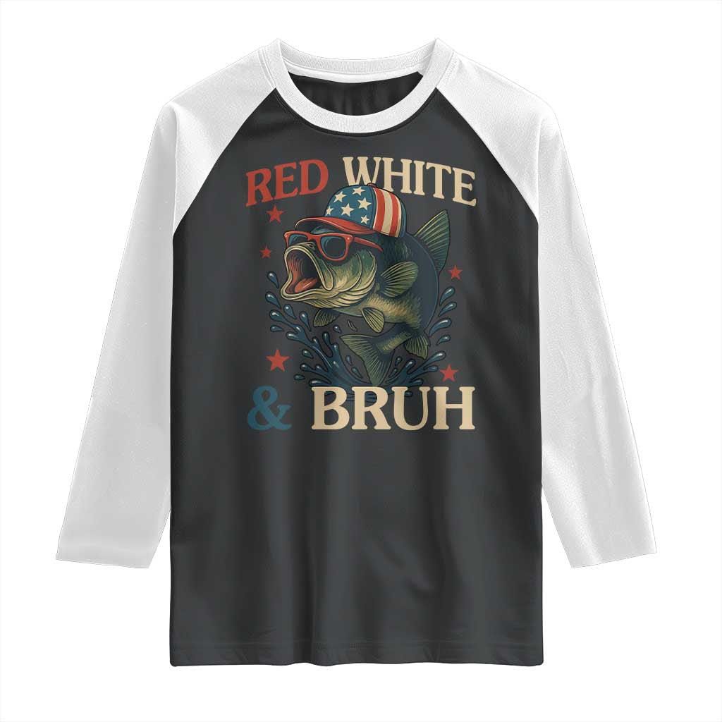 Retro Red White And Bruh Fishing Raglan Shirt Funny Patriotic Bass 4th Of July