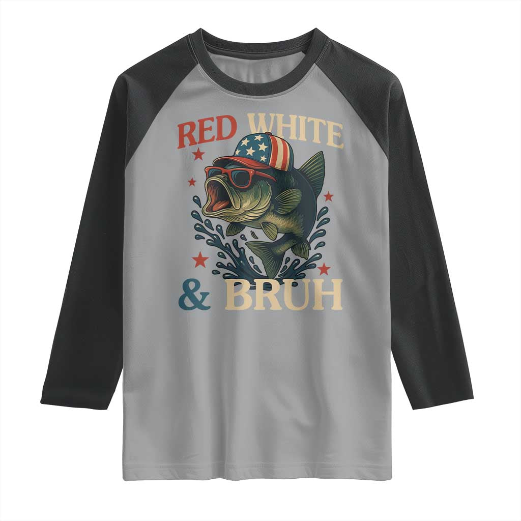 Retro Red White And Bruh Fishing Raglan Shirt Funny Patriotic Bass 4th Of July