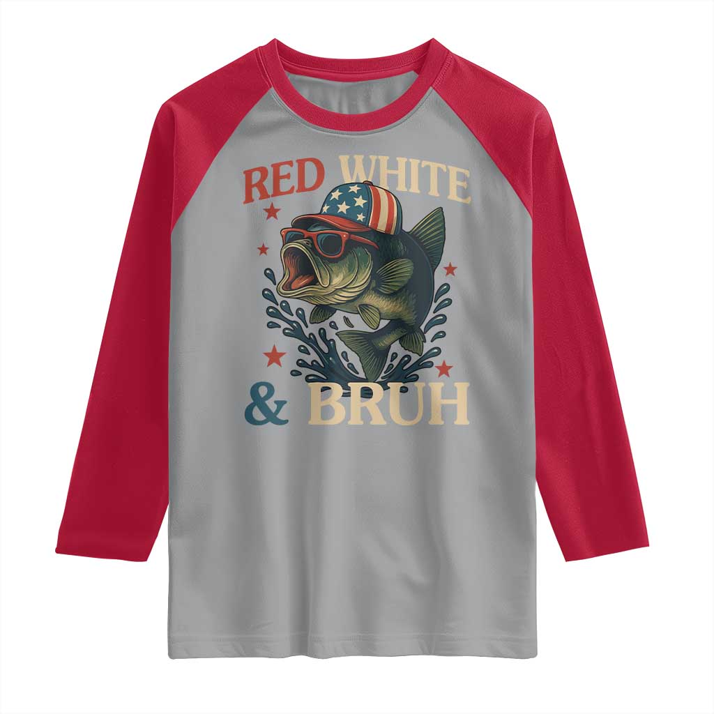 Retro Red White And Bruh Fishing Raglan Shirt Funny Patriotic Bass 4th Of July