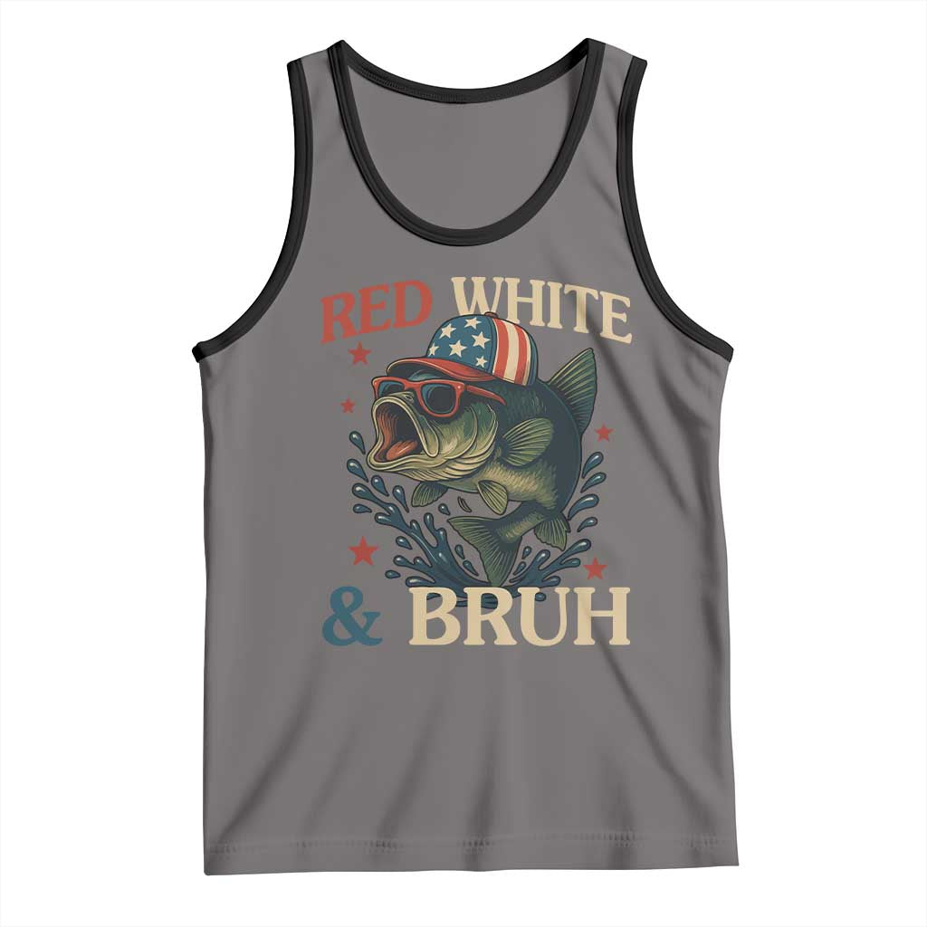 Retro Red White And Bruh Fishing Tank Top Funny Patriotic Bass 4th Of July