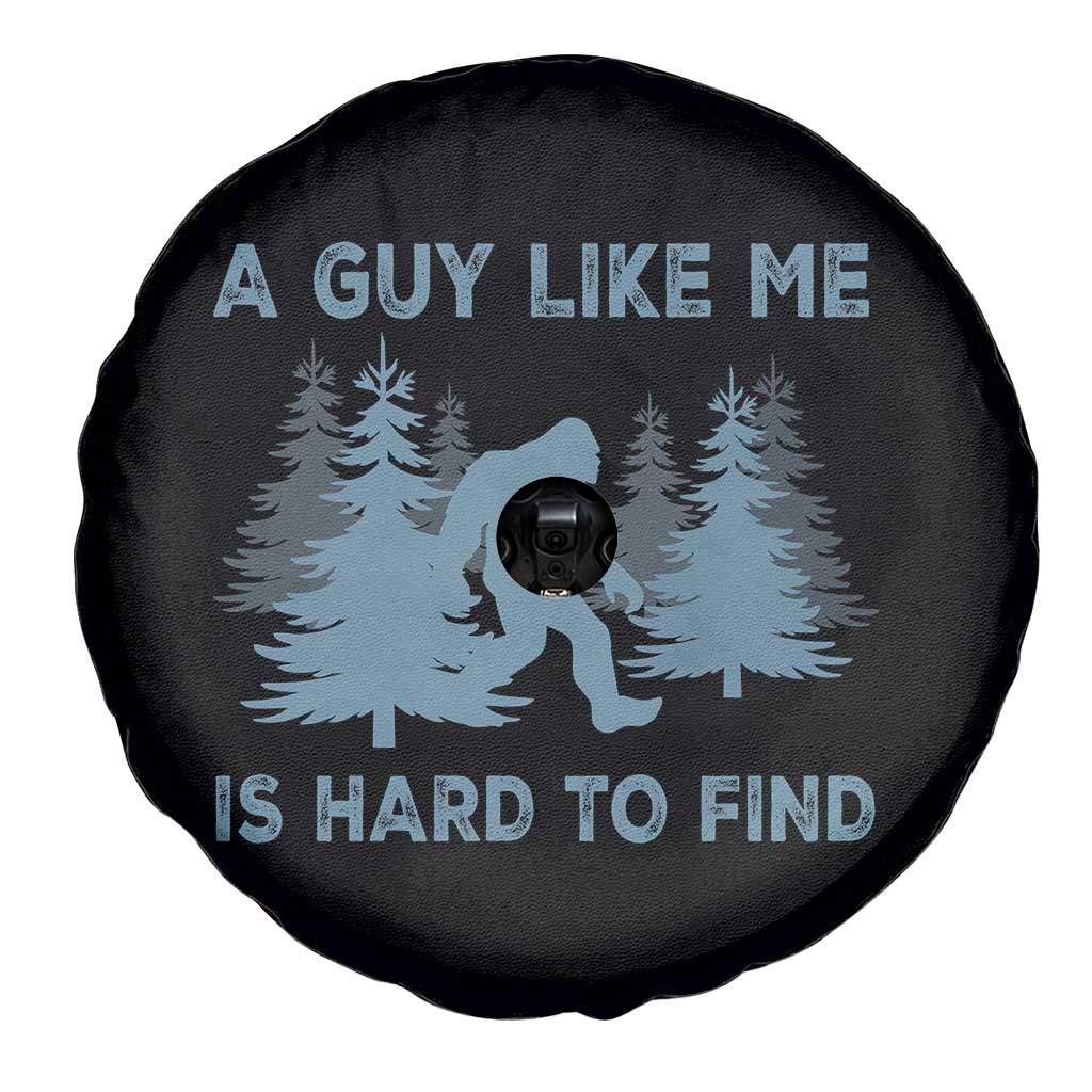 Funny Bigfoot Sasquatch Spare Tire Cover A Guy Like Me Is Hard To Find Forest Silhouette - Wonder Print Shop