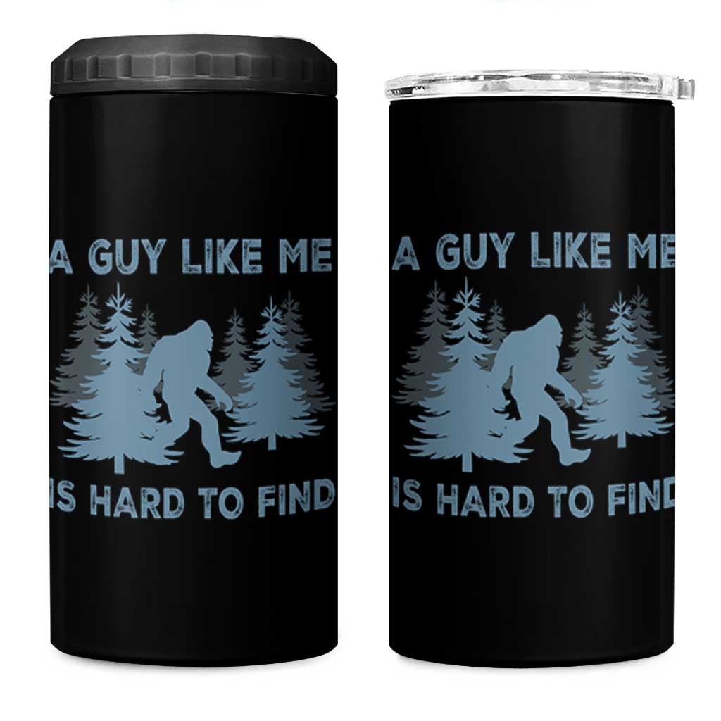 Funny Bigfoot Sasquatch 4 in 1 Can Cooler Tumbler A Guy Like Me Is Hard To Find Forest Silhouette - Wonder Print Shop