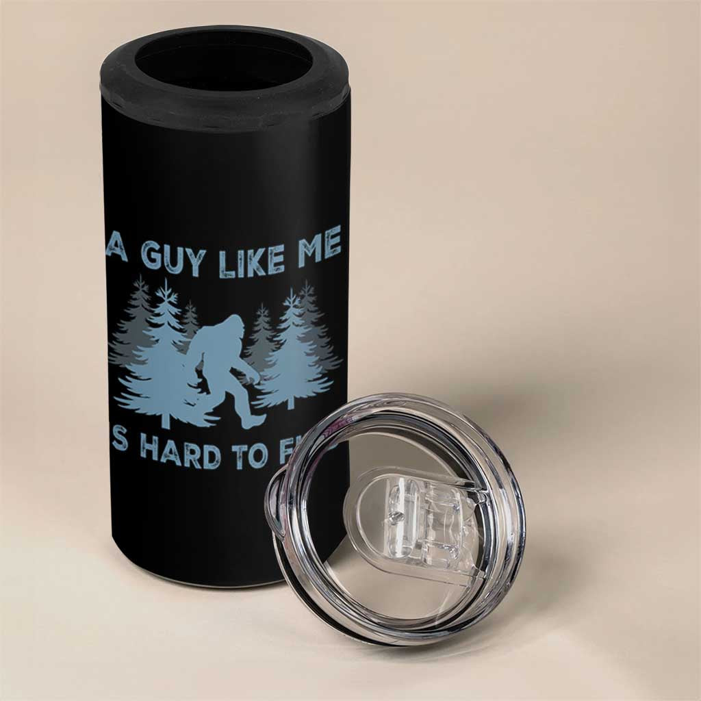 Funny Bigfoot Sasquatch 4 in 1 Can Cooler Tumbler A Guy Like Me Is Hard To Find Forest Silhouette - Wonder Print Shop