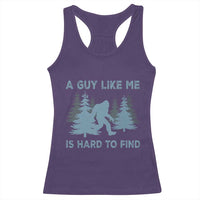Funny Bigfoot Sasquatch Racerback Tank Top A Guy Like Me Is Hard To Find Forest Silhouette - Wonder Print Shop