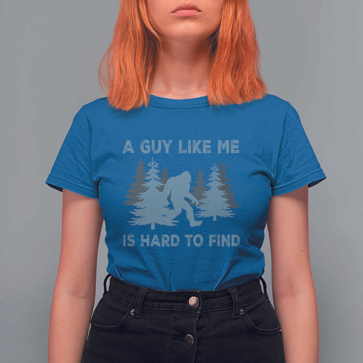 Funny Bigfoot Sasquatch T Shirt For Women A Guy Like Me Is Hard To Find Forest Silhouette - Wonder Print Shop
