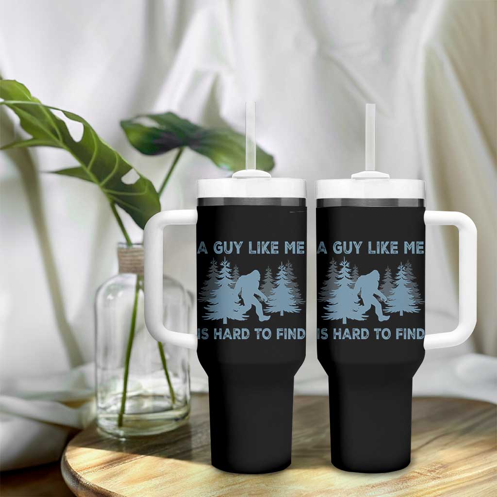 Funny Bigfoot Sasquatch Tumbler With Handle A Guy Like Me Is Hard To Find Forest Silhouette - Wonder Print Shop