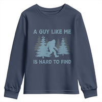 Funny Bigfoot Sasquatch Youth Sweatshirt A Guy Like Me Is Hard To Find Forest Silhouette - Wonder Print Shop