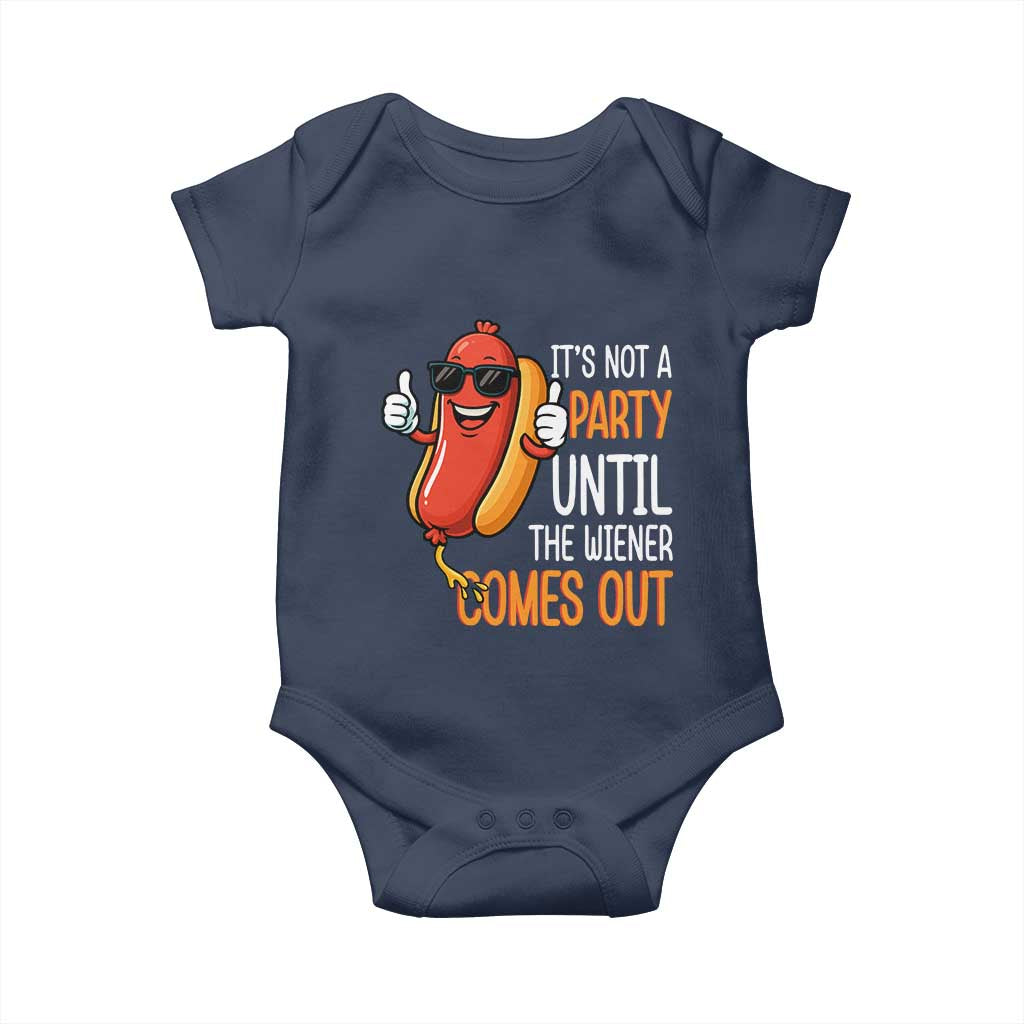 It's Not A Party Until The Wiener Comes Out Baby Onesie Funny Hot Dog Joke BBQ 4th of July Cookout - Wonder Print Shop