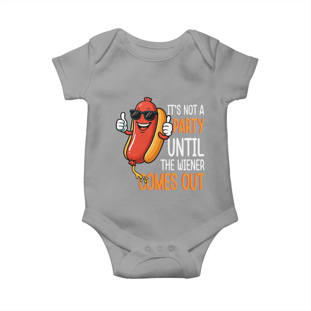 It's Not A Party Until The Wiener Comes Out Baby Onesie Funny Hot Dog Joke BBQ 4th of July Cookout - Wonder Print Shop