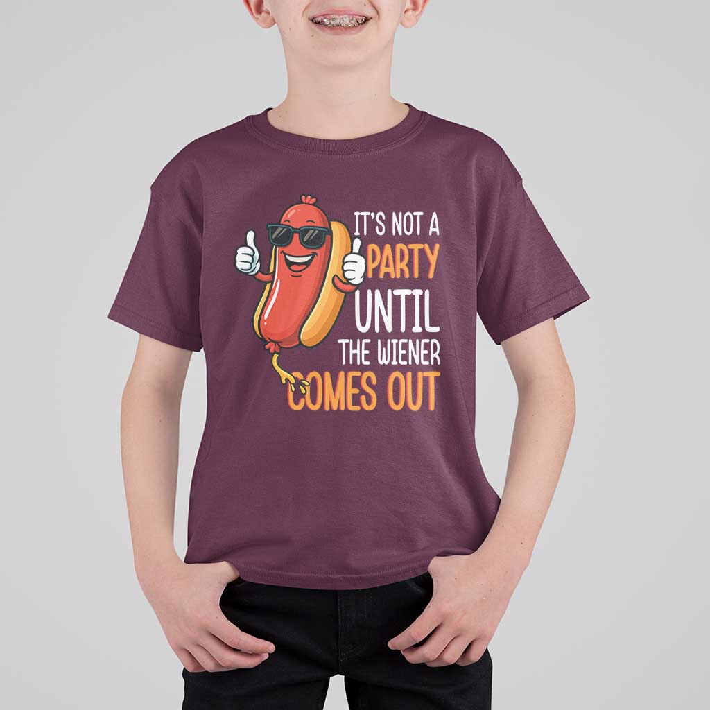 It's Not A Party Until The Wiener Comes Out T Shirt For Kid Funny Hot Dog Joke BBQ 4th of July Cookout - Wonder Print Shop