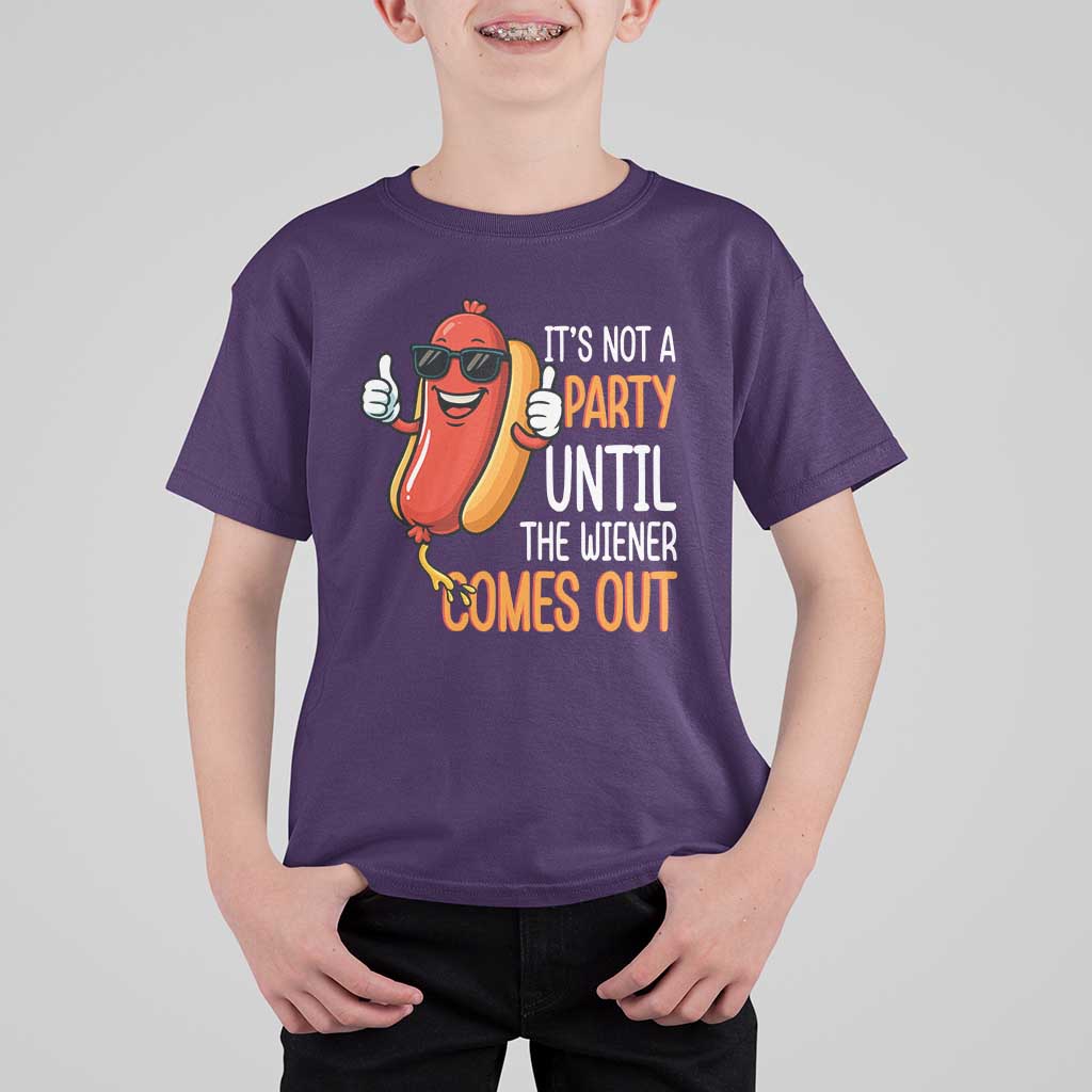 It's Not A Party Until The Wiener Comes Out T Shirt For Kid Funny Hot Dog Joke BBQ 4th of July Cookout - Wonder Print Shop