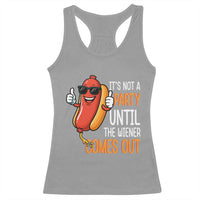 It's Not A Party Until The Wiener Comes Out Racerback Tank Top Funny Hot Dog Joke BBQ 4th of July Cookout - Wonder Print Shop