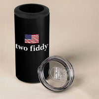 Two Fiddy America 250th Anniversary Minimalist 4 in 1 Can Cooler Tumbler Funny US American Flag Slang 1776 to 2026 Semiquincentennial