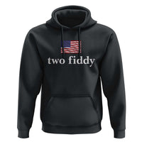 Two Fiddy America 250th Anniversary Minimalist Hoodie Funny US American Flag Slang 1776 to 2026 Semiquincentennial