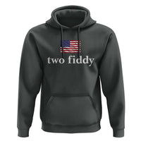 Two Fiddy America 250th Anniversary Minimalist Hoodie Funny US American Flag Slang 1776 to 2026 Semiquincentennial