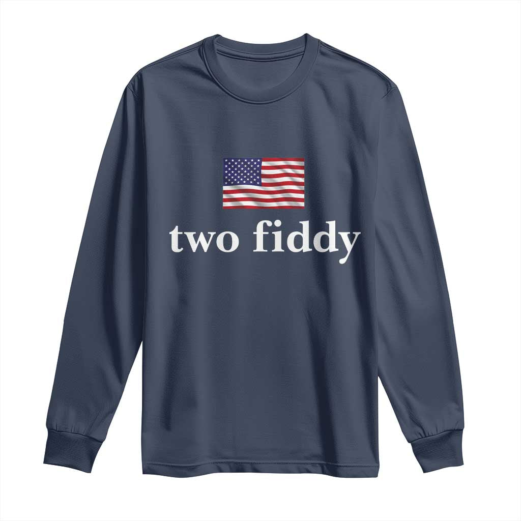 Two Fiddy America 250th Anniversary Minimalist Long Sleeve Shirt Funny US American Flag Slang 1776 to 2026 Semiquincentennial