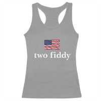 Two Fiddy America 250th Anniversary Minimalist Racerback Tank Top Funny US American Flag Slang 1776 to 2026 Semiquincentennial