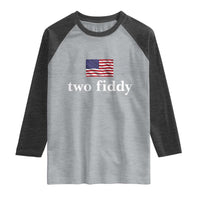 Two Fiddy America 250th Anniversary Minimalist Raglan Shirt Funny US American Flag Slang 1776 to 2026 Semiquincentennial