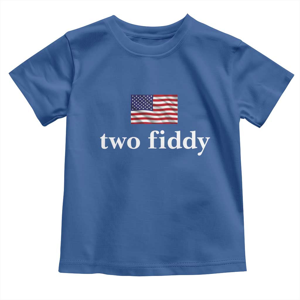 Two Fiddy America 250th Anniversary Minimalist Toddler T Shirt Funny US American Flag Slang 1776 to 2026 Semiquincentennial