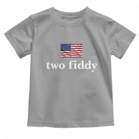 Two Fiddy America 250th Anniversary Minimalist Toddler T Shirt Funny US American Flag Slang 1776 to 2026 Semiquincentennial