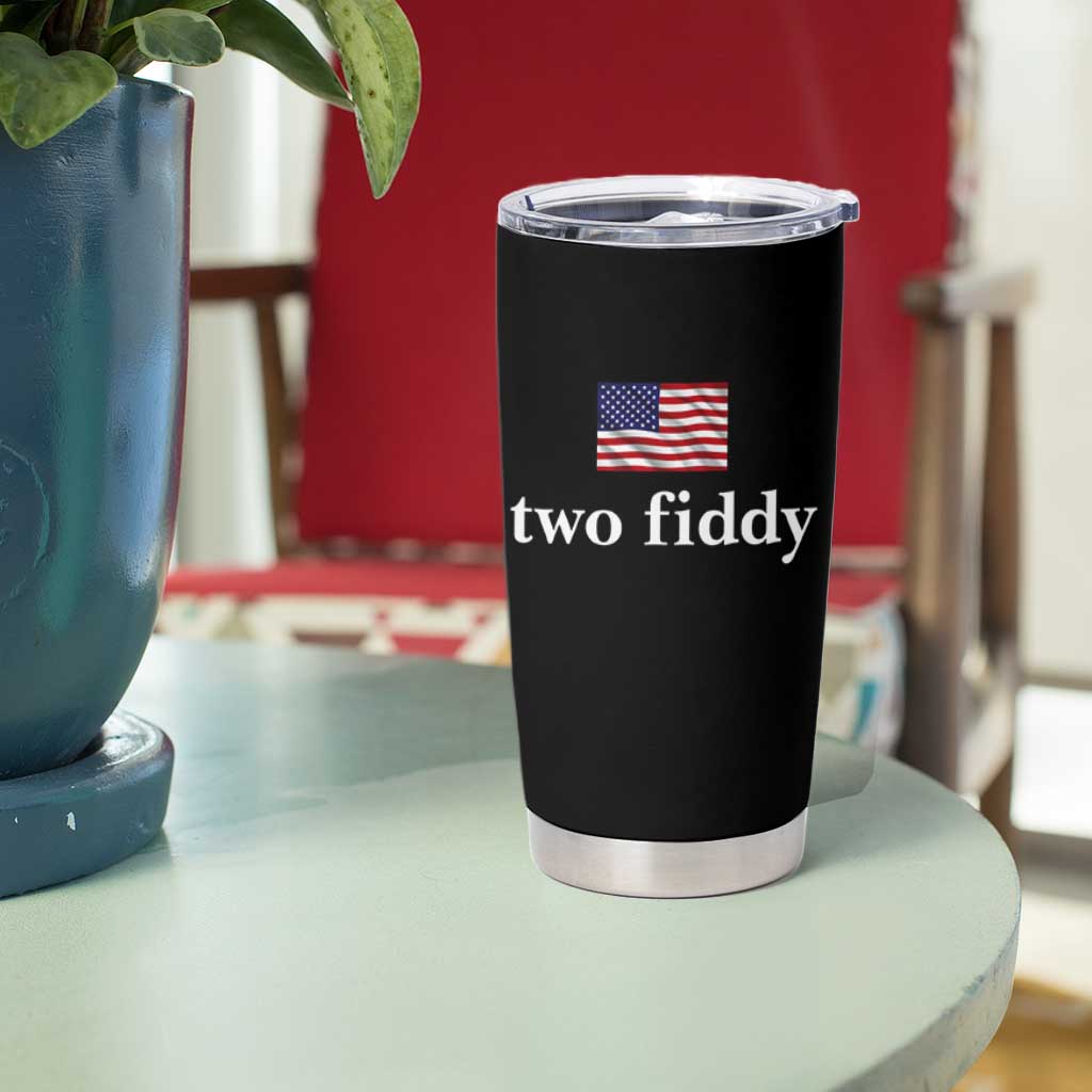 Two Fiddy America 250th Anniversary Minimalist Tumbler Cup Funny US American Flag Slang 1776 to 2026 Semiquincentennial