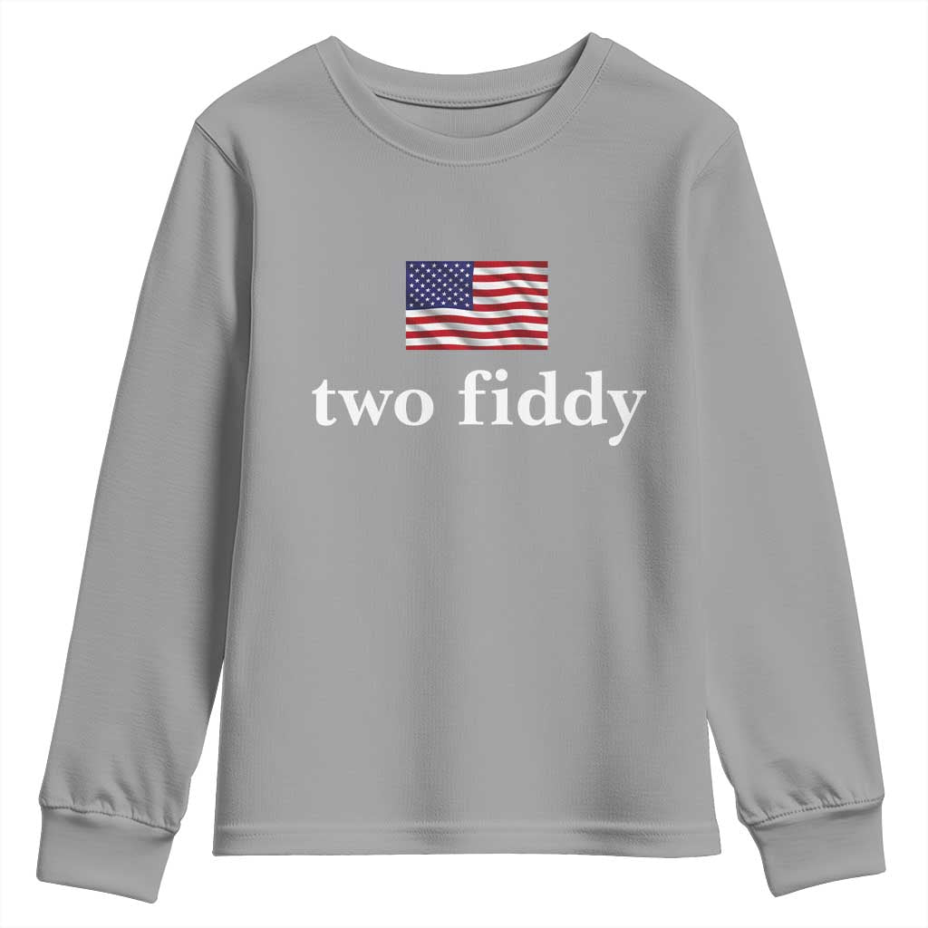 Two Fiddy America 250th Anniversary Minimalist Youth Sweatshirt Funny US American Flag Slang 1776 to 2026 Semiquincentennial
