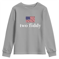Two Fiddy America 250th Anniversary Minimalist Youth Sweatshirt Funny US American Flag Slang 1776 to 2026 Semiquincentennial